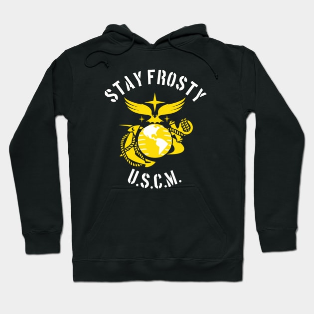 USCM Stay Frosty Hoodie by PopCultureShirts